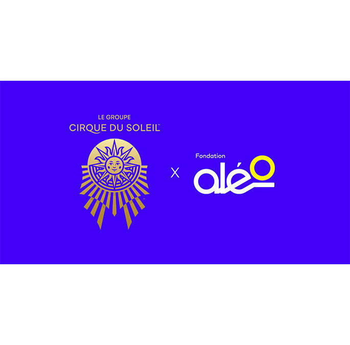 Le Groupe Cirque du Soleil et la Fondation Aléo annoncent la création de bourses dans un nouveau partenariat